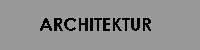 Architektur